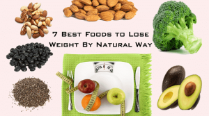 7 Best Foods That Can Help You To Lose Weight By Natural Way