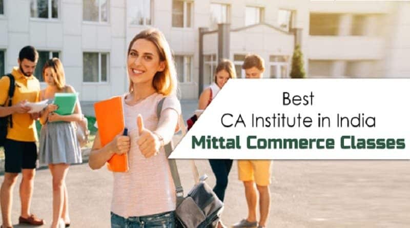 Best CA Institute in India - Mittal Commerce Classes