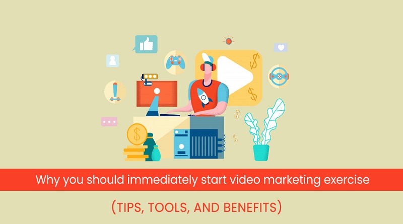video marketing Tips, Tools, and benefits