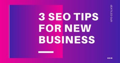 3 SEO Tips for New Business