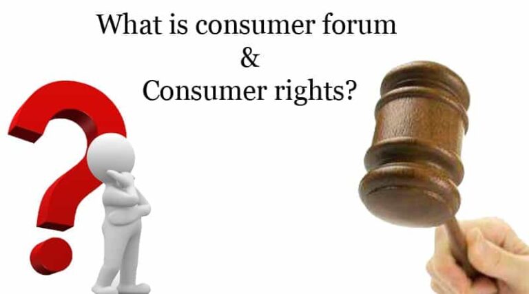 What is consumer forum and information about consumer rights?